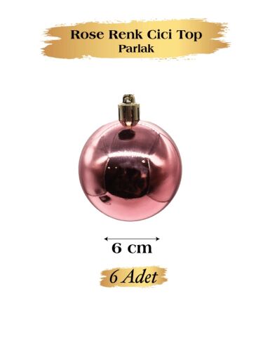 Yılbaşı Top Süs 6 Cm Parlak Rose Gold 6 lı - 2